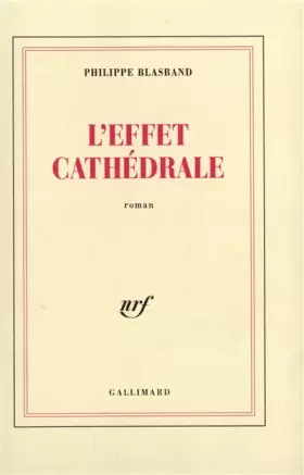Couverture du produit · L'effet cathédrale