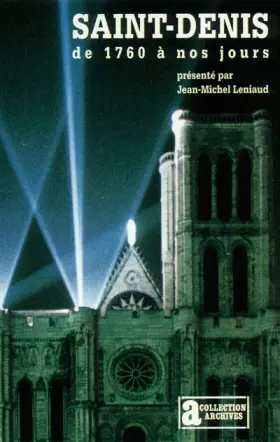 Couverture du produit · Saint-Denis de 1760 à nos jours