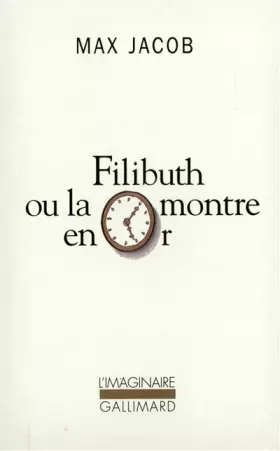 Couverture du produit · Filibuth ou La montre en or