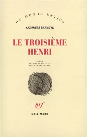 Couverture du produit · Le Troisième Henri