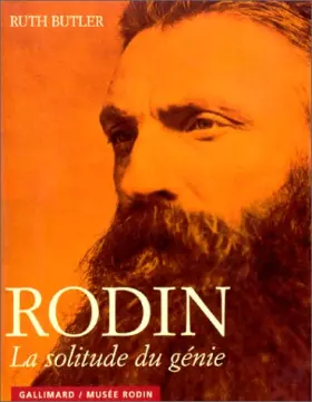 Couverture du produit · Rodin. La Solitude du génie