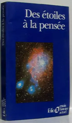 Couverture du produit · Des étoiles à la pensée (Folio)