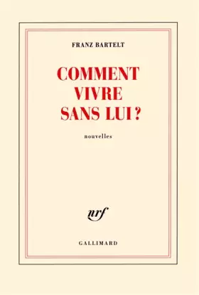 Couverture du produit · Comment vivre sans lui ?
