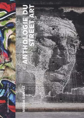 Couverture du produit · Anthologie du street art