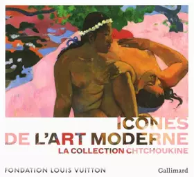 Couverture du produit · Icônes de l'Art moderne: La collection Chtchoukine