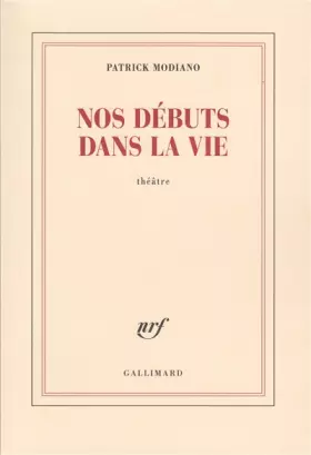 Couverture du produit · Nos débuts dans la vie