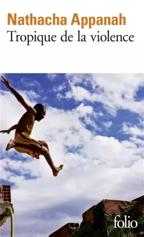 Couverture du produit · Tropique de la violence
