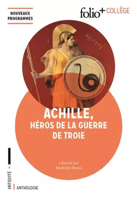 Couverture du produit · Achille, héros de la guerre de Troie