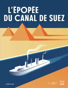 Couverture du produit · L'épopée du canal de Suez