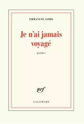 Couverture du produit · Je n'ai jamais voyagé