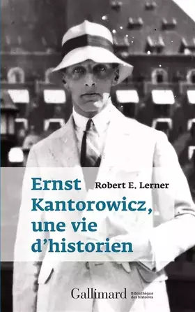 Couverture du produit · Ernst Kantorowicz, une vie d’historien