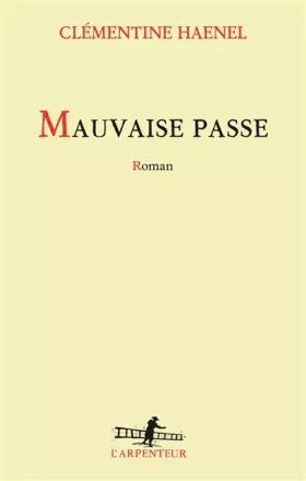Couverture du produit · Mauvaise passe