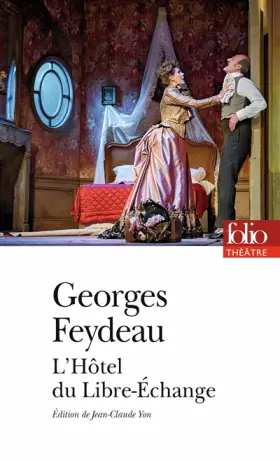 Couverture du produit · L'Hôtel du Libre-Échange