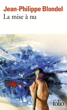 Couverture du produit · La mise à nu