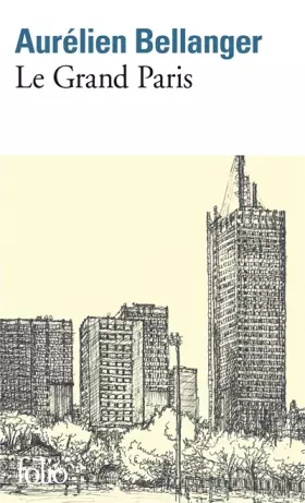 Couverture du produit · Le Grand Paris