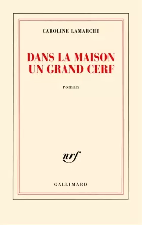 Couverture du produit · Dans la maison un grand cerf