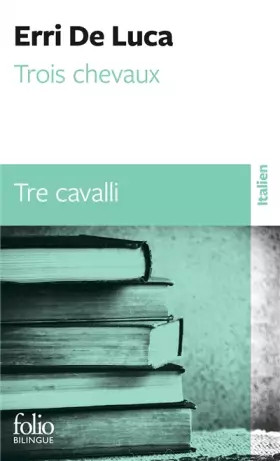 Couverture du produit · Trois chevaux/Tre cavalli
