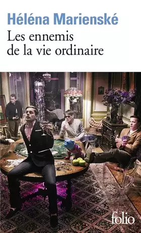 Couverture du produit · Les ennemis de la vie ordinaire