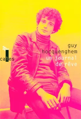 Couverture du produit · Un journal de rêve: Articles de presse (1970-1987)