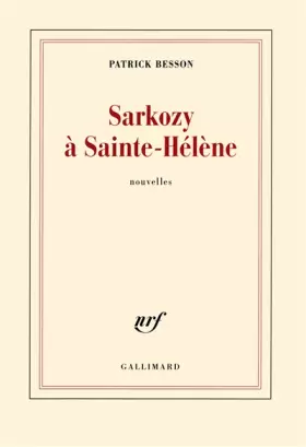 Couverture du produit · Sarkozy à Sainte-Hélène