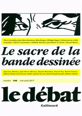 Couverture du produit · Le Débat: Le sacre de la bande dessinée