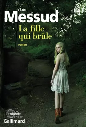 Couverture du produit · La fille qui brûle