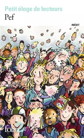Couverture du produit · Petit éloge de lecteurs