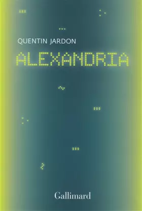 Couverture du produit · Alexandria: Les pionniers oubliés du web