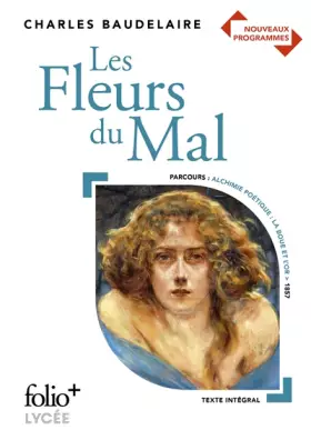 Couverture du produit · Programme du Bac : Les Fleurs du Mal
