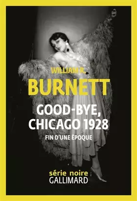 Couverture du produit · Good-bye, Chicago 1928: Fin d'une époque