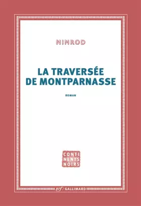Couverture du produit · La traversée de Montparnasse