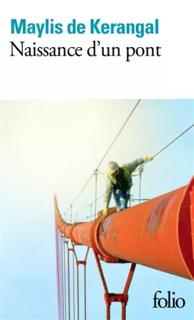 Couverture du produit · Naissance d'un pont