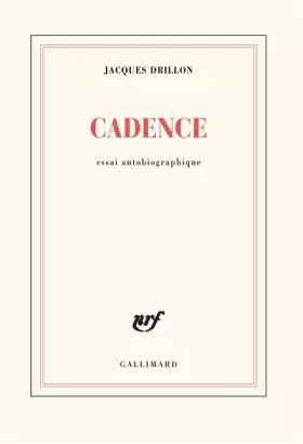 Couverture du produit · Cadence: Essai autobiographique