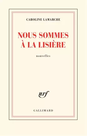 Couverture du produit · Nous sommes à la lisière