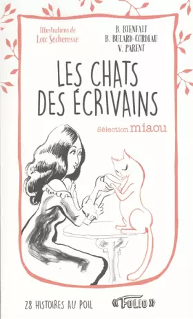 Couverture du produit · Les chats des écrivains: Sélection miaou
