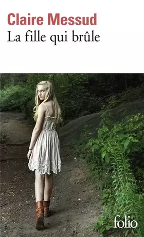 Couverture du produit · La fille qui brûle