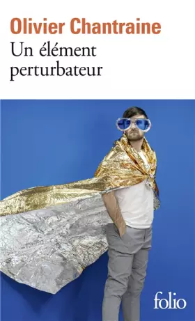 Couverture du produit · Un élément perturbateur