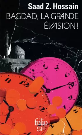 Couverture du produit · Bagdad, la grande évasion !