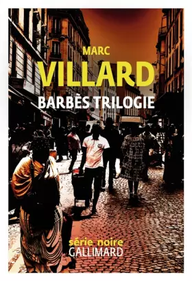Couverture du produit · Barbès trilogie
