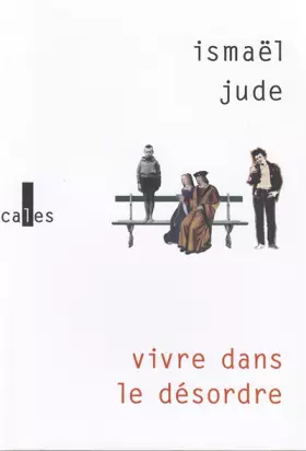 Couverture du produit · Vivre dans le désordre