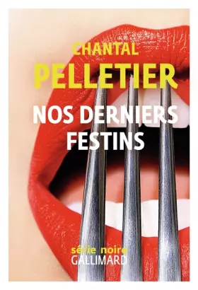 Couverture du produit · Nos derniers festins