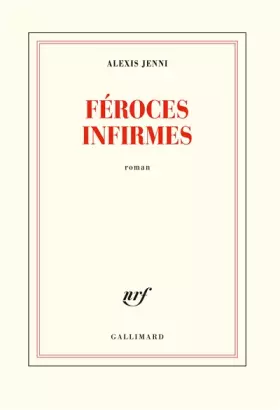 Couverture du produit · Féroces infirmes