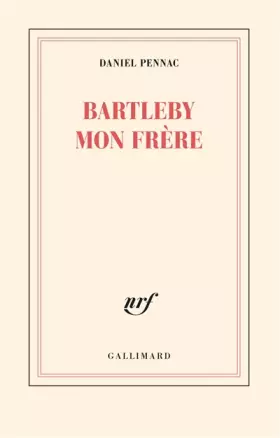 Couverture du produit · Bartleby mon frère