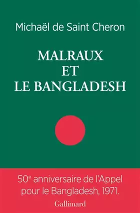 Couverture du produit · Malraux et le Bangladesh