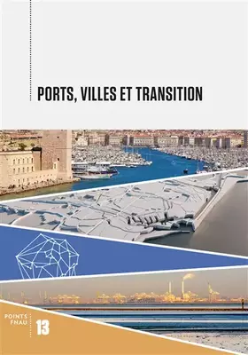 Couverture du produit · Ports, villes et transitions