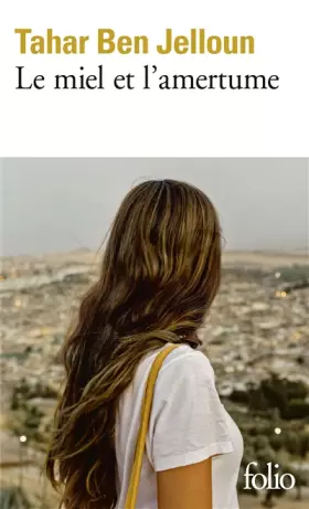 Couverture du produit · Le miel et l'amertume