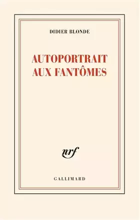 Couverture du produit · AUTOPORTRAIT AUX FANTOMES