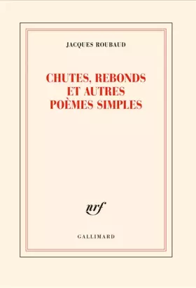 Couverture du produit · Chutes, rebonds et autres poèmes simples