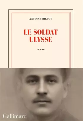 Couverture du produit · Le soldat Ulysse