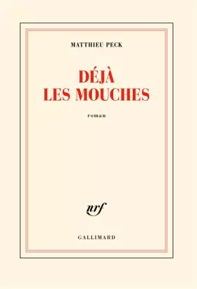 Couverture du produit · Déjà les mouches